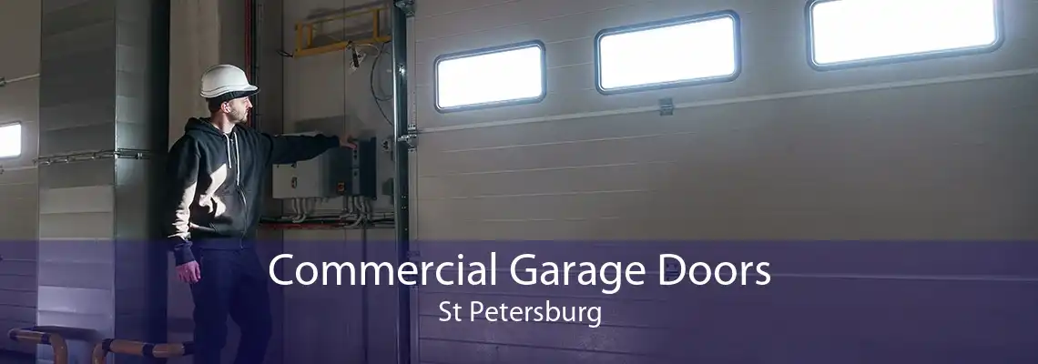 Commercial Garage Doors St Petersburg