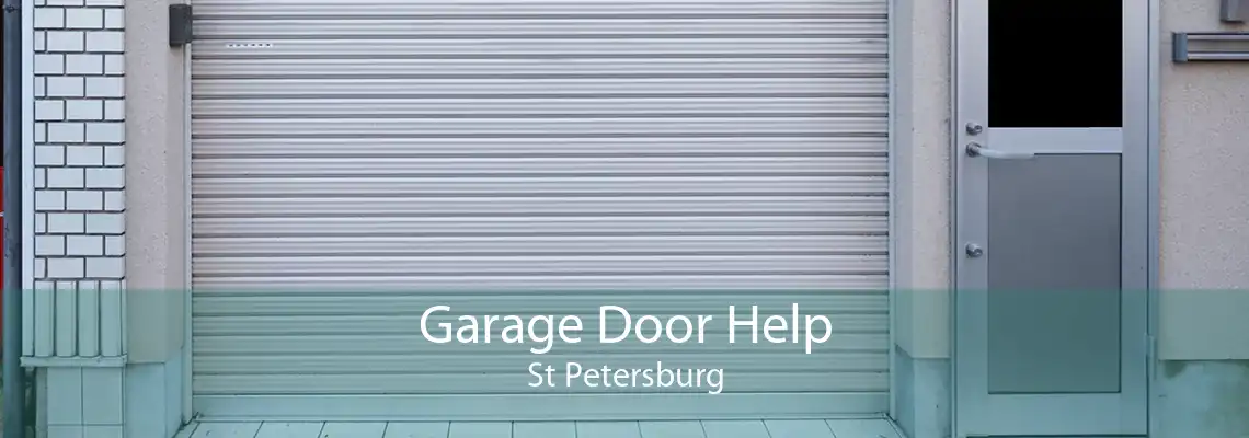 Garage Door Help St Petersburg