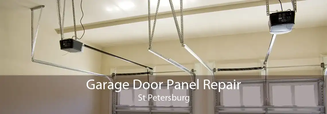 Garage Door Panel Repair St Petersburg