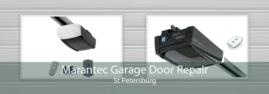Marantec Garage Door Repair St Petersburg