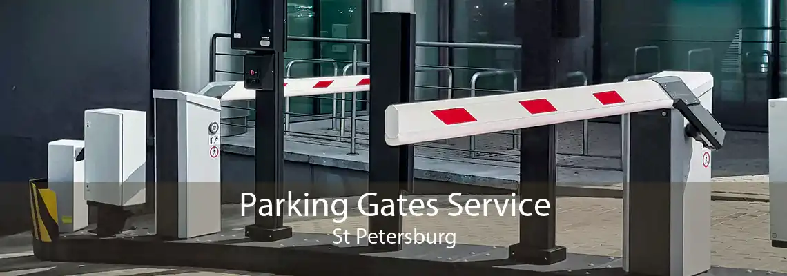 Parking Gates Service St Petersburg