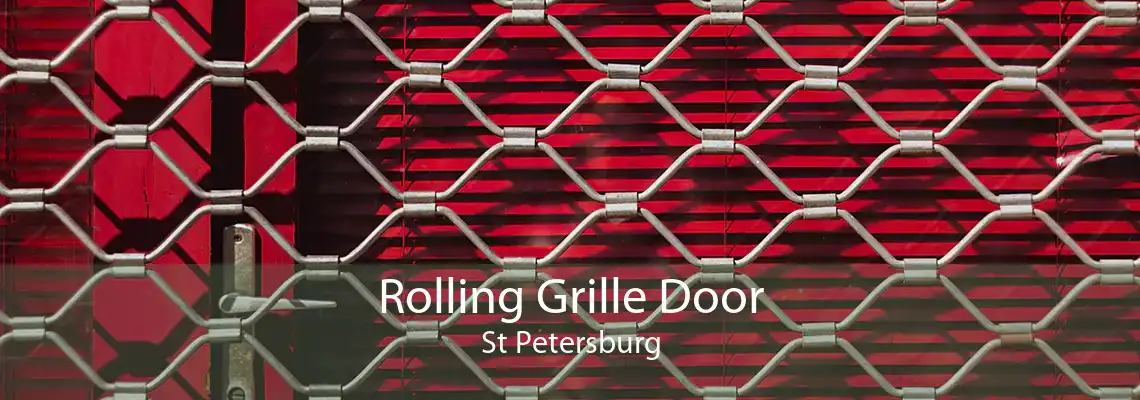 Rolling Grille Door St Petersburg