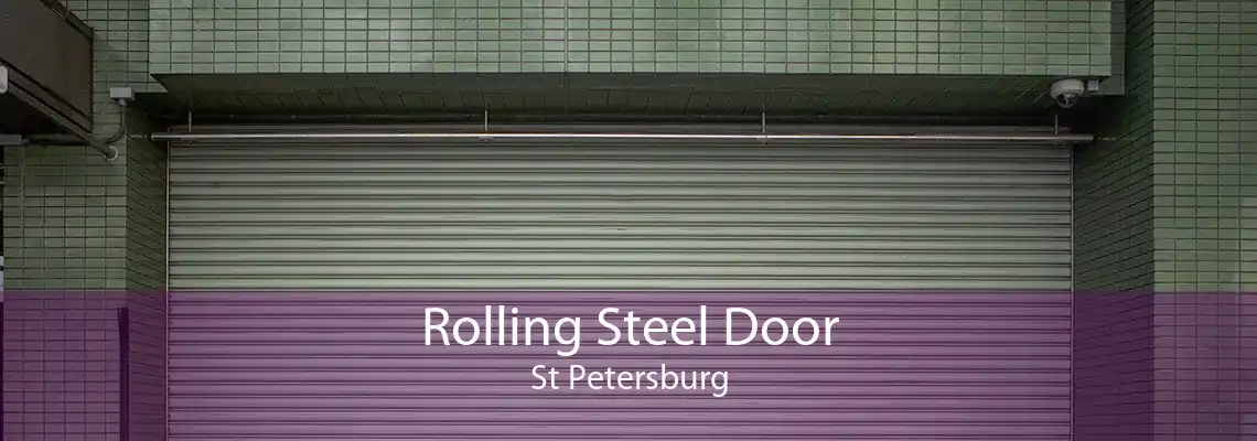 Rolling Steel Door St Petersburg
